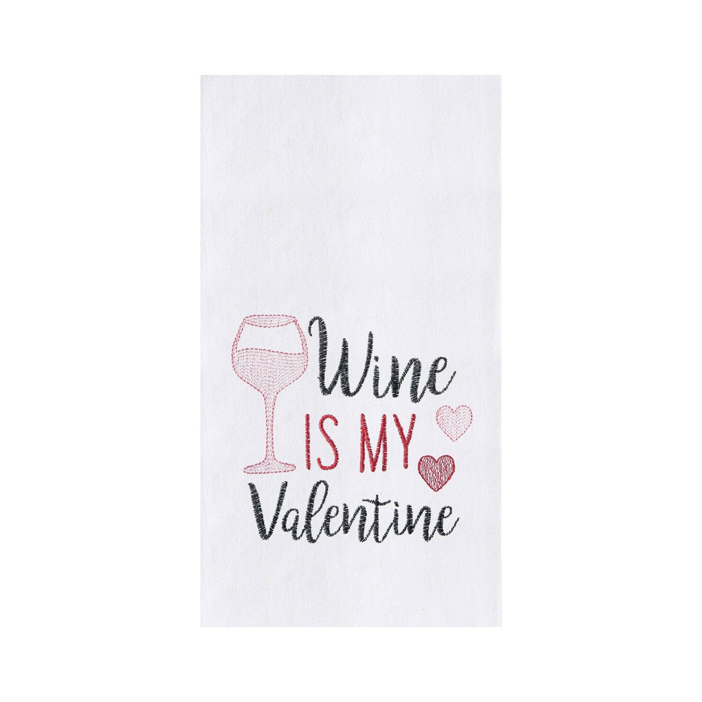 C&F Home - Valentine'S Day Wine Is My Valentine Towel