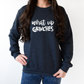 Wholehearted Motherhood and Co. - What Up Grinches Christmas Sweatshirt -  Graphic Tee: Green / Medium